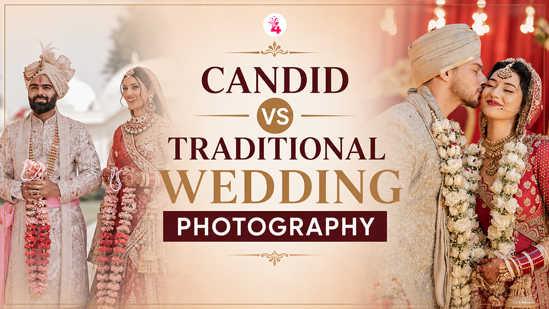 Candid vs Traditional Wedding Photography | Plan4Event