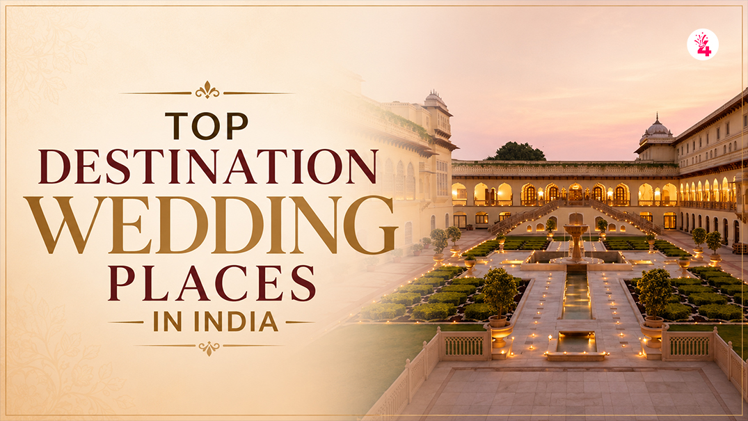 Top Destination Wedding Places in India